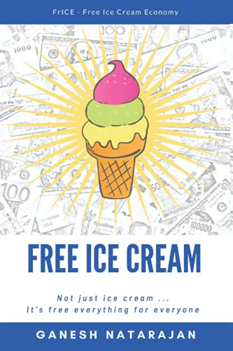 Stock image for FREE ICE CREAM for sale by Books Unplugged