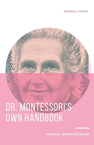 Beispielbild fr Dr. Montessori's Own Handbook zum Verkauf von GreatBookPrices