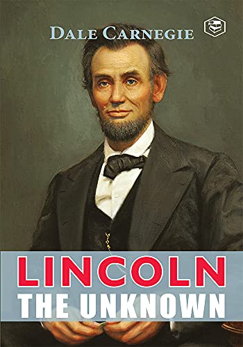 9789390896264: Lincoln The Unknown