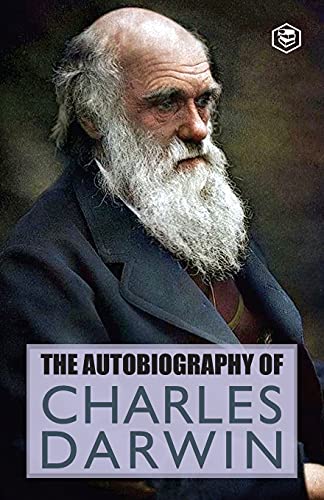 Stock image for The Autobiography Of Charles Darwin for sale by GF Books, Inc.