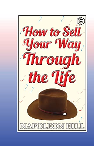 Stock image for How to sell your way through the life for sale by Chiron Media