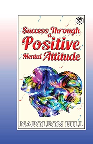 Beispielbild fr Success Through a Positive Mental Attitude zum Verkauf von GreatBookPrices