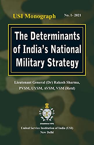 Stock image for The Determinants of India's National Military Strategy for sale by PBShop.store US