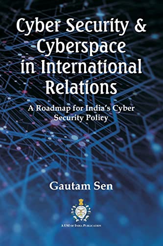 Beispielbild fr Cyber Security & Cyberspace in International Relations zum Verkauf von Books Puddle