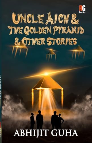 Stock image for Uncle Aich & The Golden Pyramid & Other Stories [Soft Cover ] for sale by booksXpress