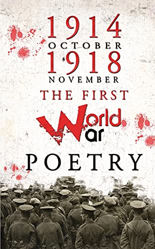 Imagen de archivo de The First World War Poems a la venta por ThriftBooks-Dallas