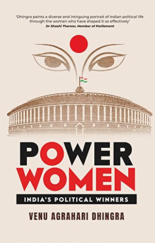 Stock image for Power Women: India's Political Winners for sale by Books Puddle