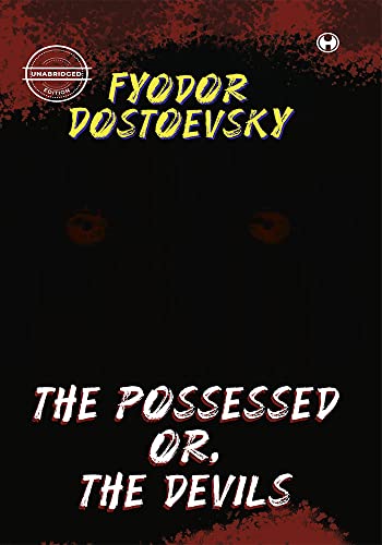 Imagen de archivo de The Possessed Or, The Devils (unabridged) a la venta por GreatBookPrices