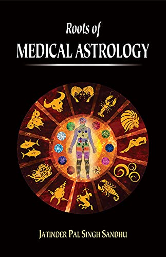 9789391024970: Roots of Medical Astrology