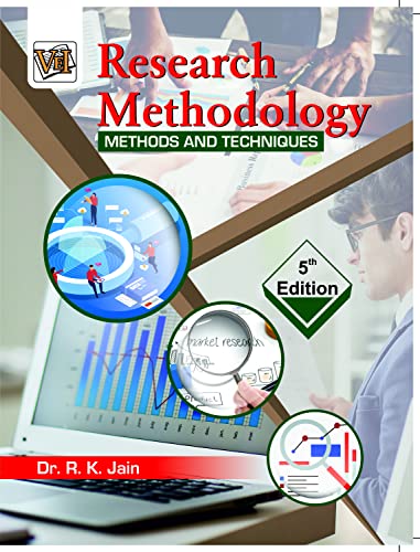 Stock image for Research Methodology : Methods And Techniques By Dr Rk Jain, Full Syllabus Of Research Methodology Covered With Beautiful Illustrations And Most Important Questions, 350 Plus Pages for sale by Books Puddle