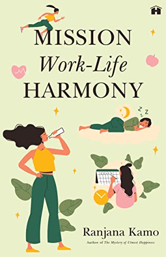 Beispielbild fr Mission Work-Life Harmony zum Verkauf von Books Puddle