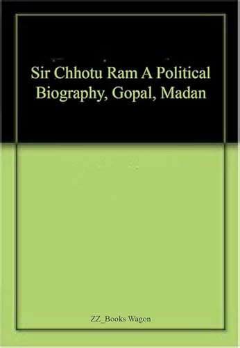 Imagen de archivo de Sir Chhotu Ram: A Political Biography a la venta por Books in my Basket