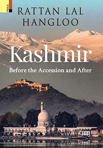Stock image for Kashmir: Before the Accession and After for sale by Lucky's Textbooks