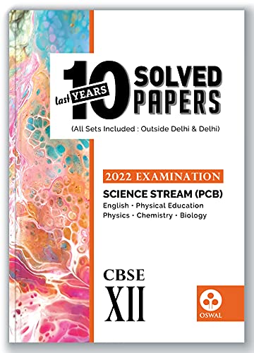 Stock image for 10 Last Years Solved Papers - Science (PCB): CBSE Class 12 for 2022 Examination for sale by GF Books, Inc.