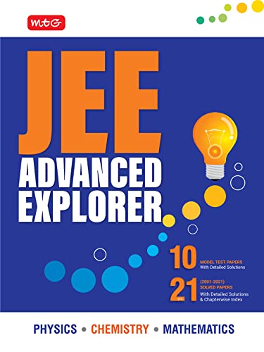 Imagen de archivo de MTG JEE Advanced Explorer, Best IIT JEE Advanced book 2022, 10 Model Test Papers & 21 Years Solved Papers with Detailed Solutions (Physics, Chemistry & Mathematics) a la venta por dsmbooks