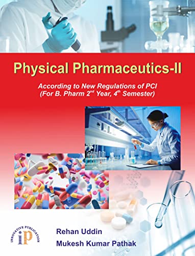 Beispielbild fr Physical Pharmaceutics-II zum Verkauf von Vedams eBooks (P) Ltd