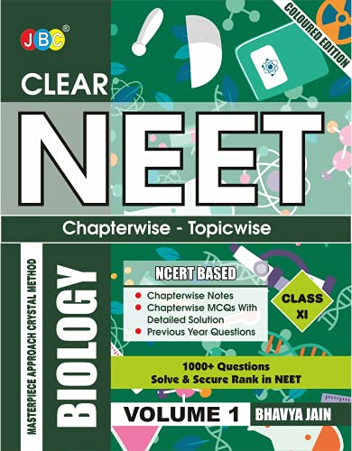 Stock image for CLEAR NEET Coloured Biology Class 11, Most Comprehensive Biology Guide, 1000 Plus Important Questions, Based On Analysis Of Previously Asked 33 Years . From NCERT, Have Concepts On The Fingertips for sale by Books Puddle