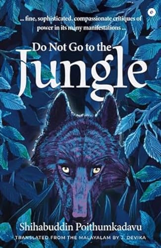 Stock image for Do Not Go to the Jungle for sale by Vedams eBooks (P) Ltd