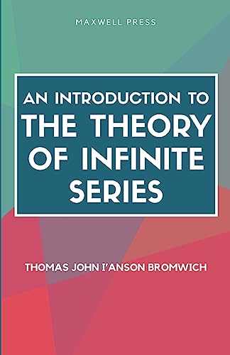 Stock image for An Introduction to the Theory of Infinite Series [Soft Cover ] for sale by booksXpress