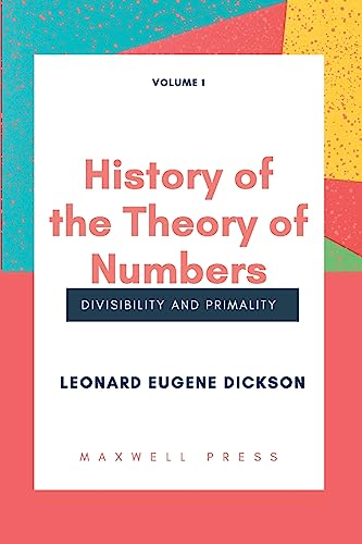 Stock image for History of the Theory of Numbers Divisibility and Primality (Volume 1 [Soft Cover ] for sale by booksXpress