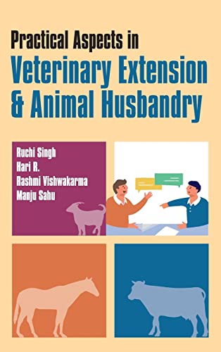Imagen de archivo de Practical Aspects in Veterinary Extension and Animal Husbandry a la venta por Books in my Basket
