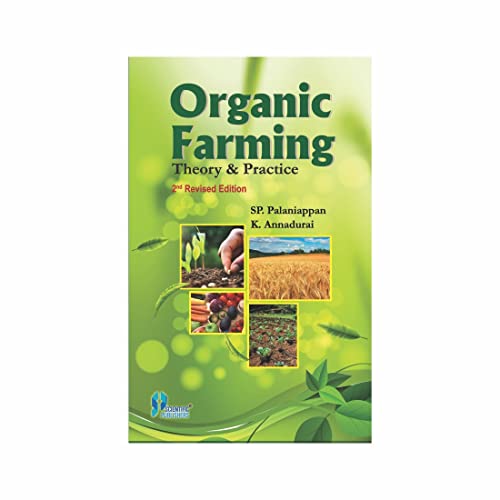 Stock image for Organic Farming Theory and Practice 2nd Edition for sale by Books Puddle