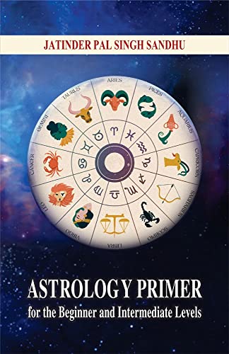 Stock image for Astrology Primer for the Beginner and Intermediate Levels for sale by Vedams eBooks (P) Ltd