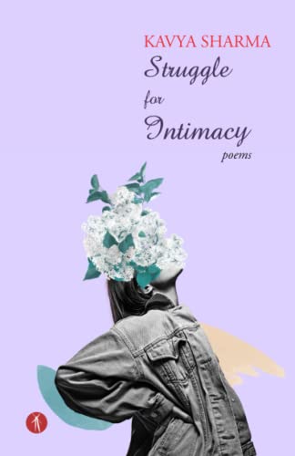Beispielbild fr Struggle for Intimacy: poems zum Verkauf von ThriftBooks-Atlanta