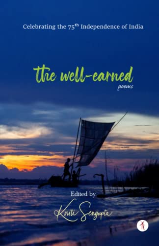 Stock image for The Well-Earned: poems for sale by Books Unplugged