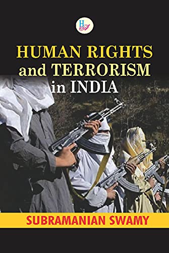 Stock image for Human Rights and Terrorism in India for sale by Vedams eBooks (P) Ltd