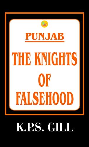 Imagen de archivo de Punjab : The Knights of Falsehood a la venta por Books Puddle