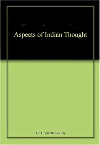 Stock image for Aspects of Indian Thought for sale by Books Puddle