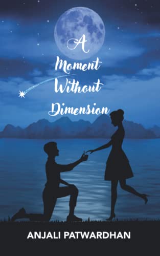 Stock image for A Moment Without Dimension: A Collection of Poems for sale by GF Books, Inc.