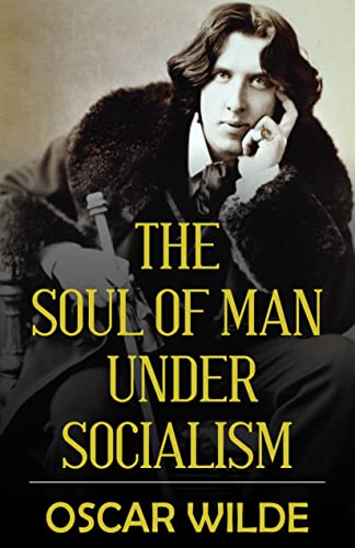 Imagen de archivo de The Soul of Man under Socialism a la venta por Books Puddle