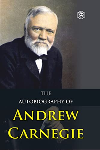 Stock image for The Autobiography of Andrew Carnegie for sale by Books Puddle