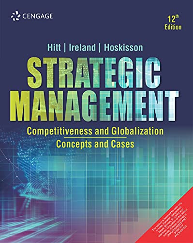 Stock image for STRATEGIC MANAGEMENT:COMPETITIVENESS & GLOBALIZATION : CONCEPT&CASES for sale by SMASS Sellers