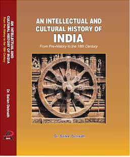 Stock image for An Intellectual and Cultural History of India: From Pre-History to the 18th Century for sale by Vedams eBooks (P) Ltd