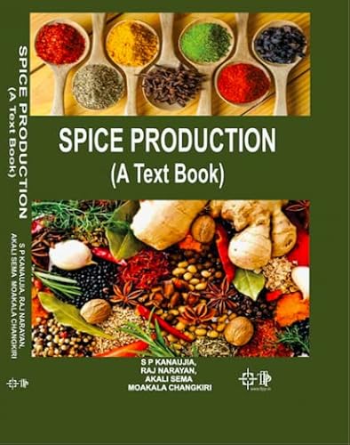 9789391734152: Spice Production: A Textbook