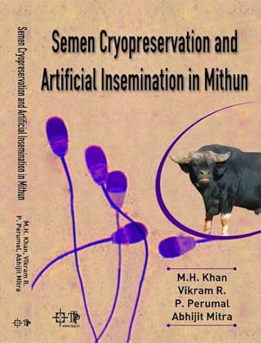 Imagen de archivo de Semen Cryopreservation and Artificial Insemination in Mithun a la venta por Books Puddle