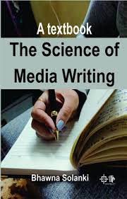 9789391734503: Textbook the Science of Media Writing
