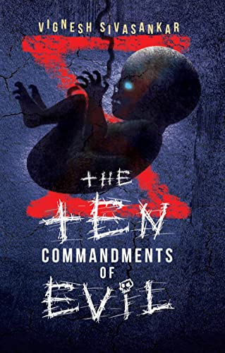 Imagen de archivo de The Ten Commandments Of Evil a la venta por Books in my Basket