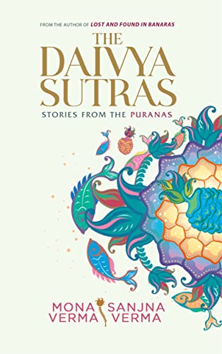 Stock image for The Daivya Sutras: Stories from the Puranas for sale by Book Deals