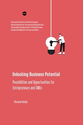 Stock image for Unlocking Business Potential Possibilities and Opportunities for Entrepreneurs and SMEs (Paperback) for sale by Grand Eagle Retail