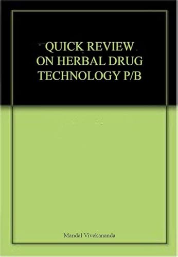 Stock image for Quick Review on Herbal Drug Technology for sale by Vedams eBooks (P) Ltd