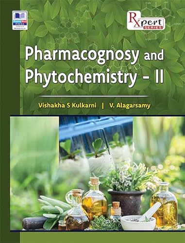 Stock image for Pharmacognosy and Phytochemistry   II for sale by Vedams eBooks (P) Ltd