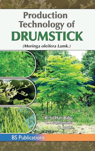 Stock image for Production Technology of Drumstick (Moringa oleifera Lamk.) for sale by Ebooksweb