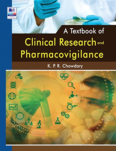 9789391910518: A Textbook of Clinical Research and Pharmacovigilance