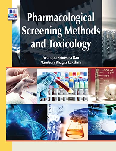 9789391910549: Pharmacological Screening Methods & Toxicology: Revised & Updated