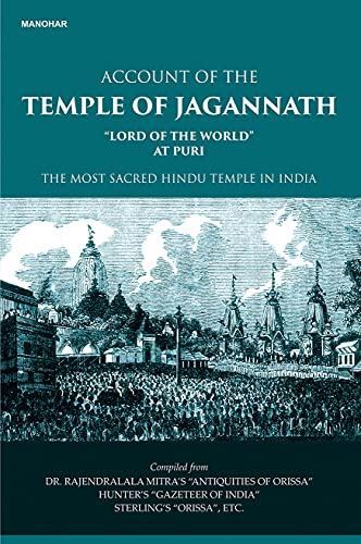 Stock image for Account of the Temple of Jagannath: "Lord of the World" at Puri, The Most Sacred Hindu Temple in India for sale by Books Puddle