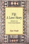 Immagine dell'editore per Fiji: A Love Story venduto da Biblios